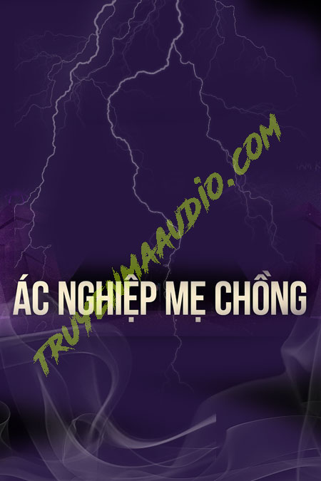 Ác Nghiệp Của Mẹ Chồng