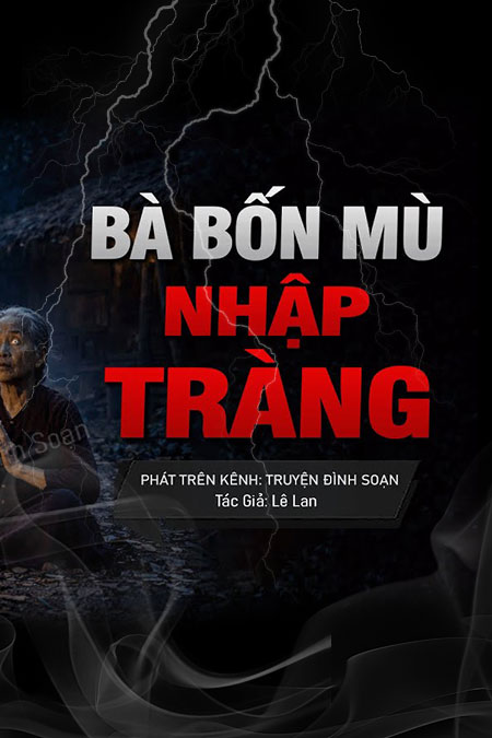 Bà Bốn Mù Nhập Tràng