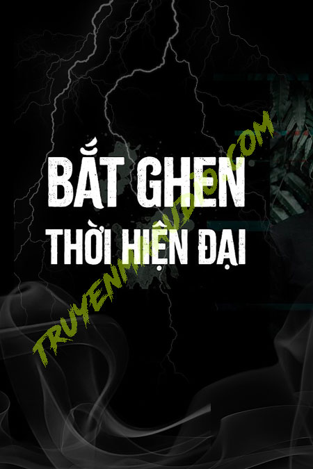 Bắt Ghen Thời Hiện Đại