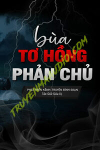 Bùa Tơ Hồng Phản Chủ