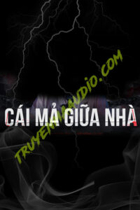 Cái Mả Ở Giữa Nhà