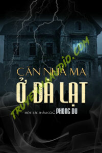 Căn Nhà Ma Ở Đà Lạt