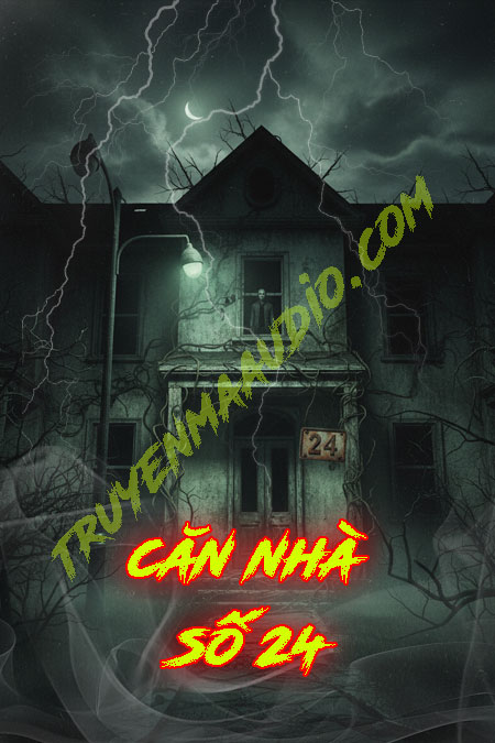 Căn Nhà Số 24
