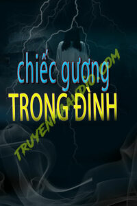 Chiếc Gương Trong Đình