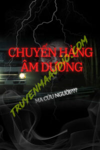 Chuyến Hàng Âm Dương