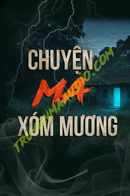 Chuyện Ma Xóm Mương