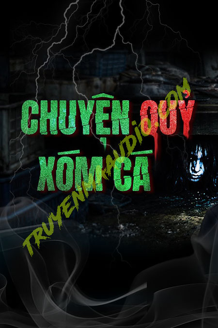Chuyện Quỷ Xóm Cá