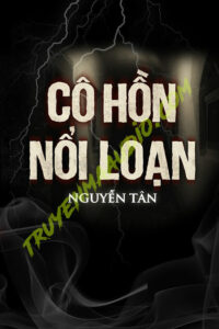 Cô Hồn Nổi Loạn