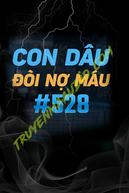 Con Dâu Đòi Nợ M.áu