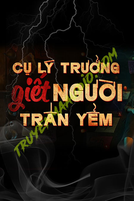 Cụ Lý Trưởng G.iết Người Trấn Yểm