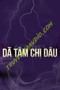 Dã Tâm Chị Dâu