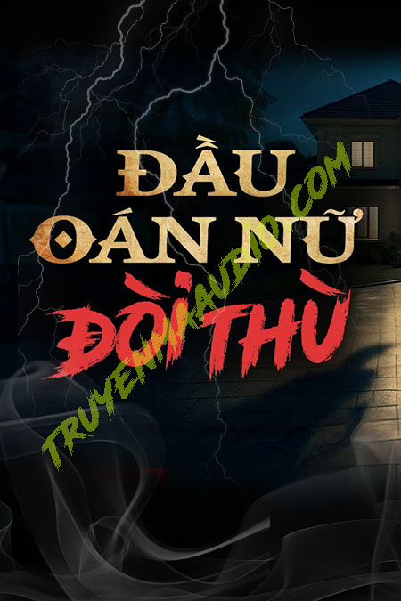 Đầu Oán Nữ Đòi Thù