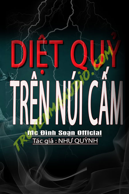 Diệt Quỷ Trên Núi Cấm