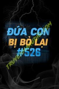 Đứa Con Bị Bỏ Lại