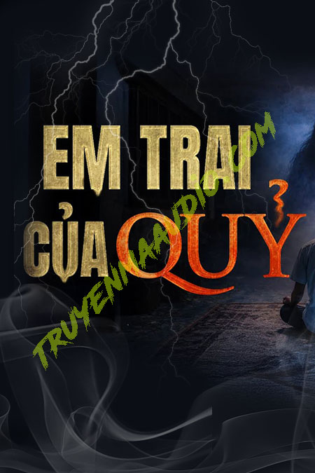 Em Trai Của Quỷ