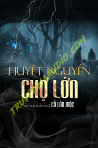 Huyết Nguyền Chợ Lớn