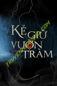 Kẻ Giữ Vườn Tràm