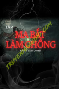 Ma Bắt Làm Chồng
