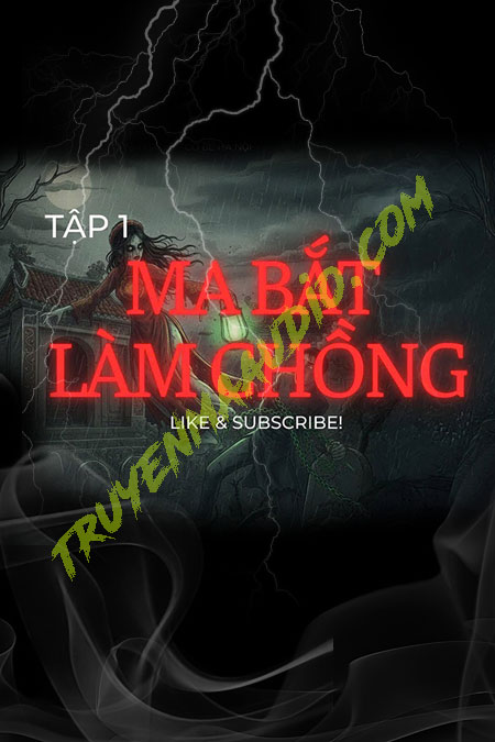 Ma Bắt Làm Chồng