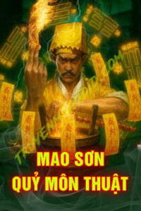 Mao Sơn Quỷ Môn Thuật
