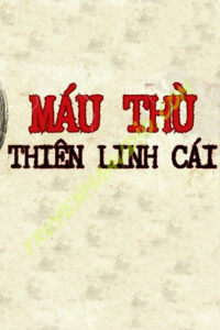 Máu Thủ Thiên Linh Cái