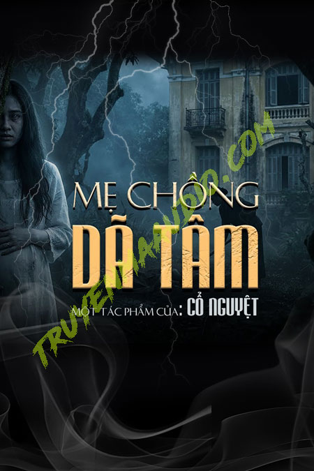 Mẹ Chồng Dã Tâm