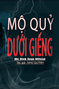 Mộ Quỷ Dưới Giếng