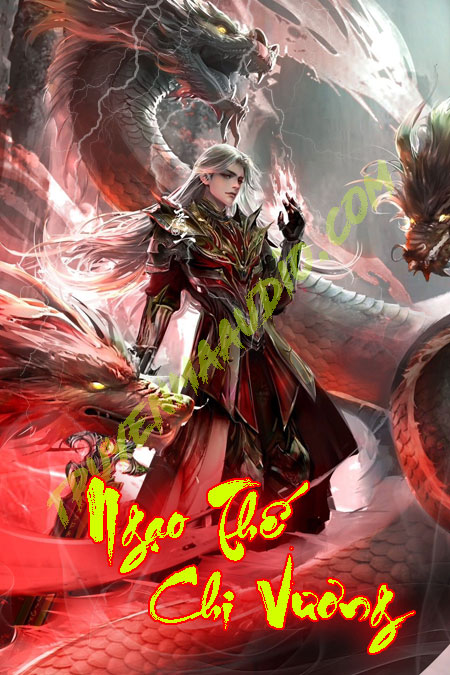 Ngạo Thế Chi Vương