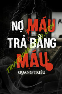 Nợ Máu Trả Bằng Máu