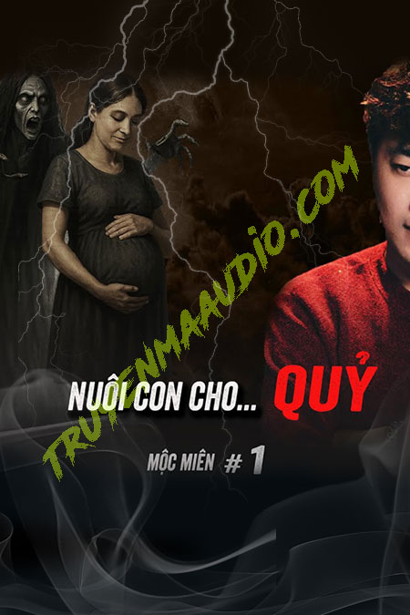 Nuôi Con Cho Quỷ