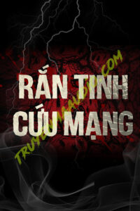 Rắn Tinh Cứu Mạng