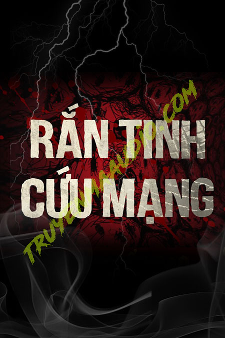 Rắn Tinh Cứu Mạng