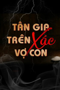 Tân Gia Trên X.ác Vợ