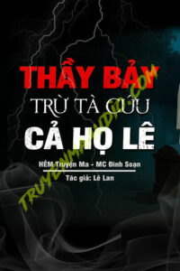 Thầy Bảy Lập Đàn Trừ Tà