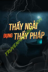 Thầy Ngải Đụng Thầy Pháp