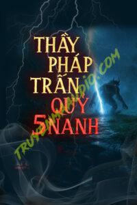 Thầy Pháp Trấn Quỷ 5 Nanh