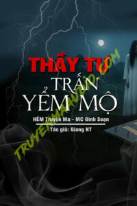 Thầy Tư Trấn Yểm Mộ Nhà Giàu