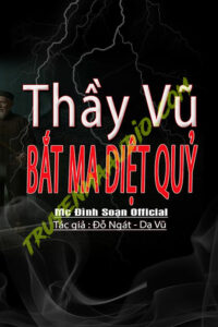 Thầy Vũ G.iết Ma Diệt Quỷ