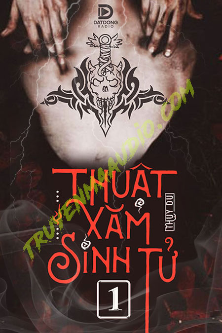 Thuật Xăm Sinh Tử