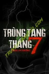 Trùng Tang Tháng 7