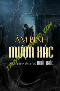 Âm Binh Mượn X-ác