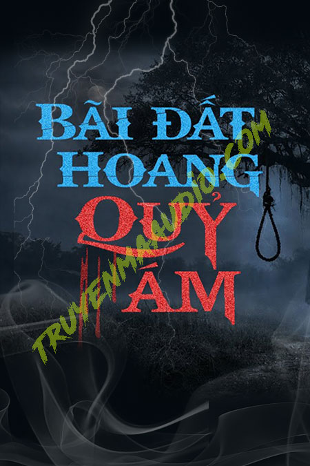 Bãi Đất Hoang Quỷ Ám