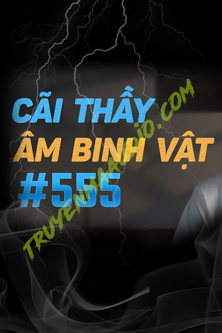 Cãi Thầy Bị Âm Binh Vật