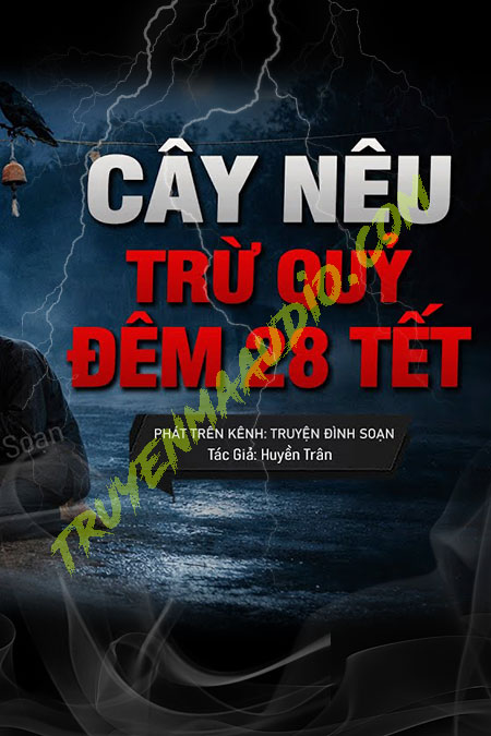 Cây Nêu Trừ Quỷ Đêm 28 Tết