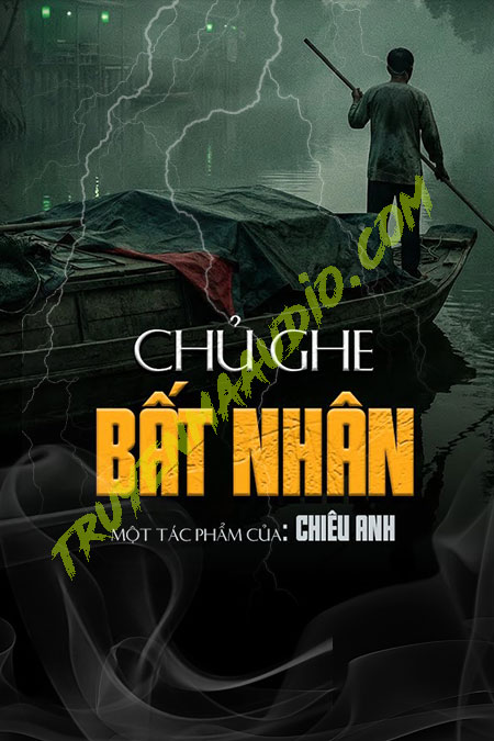 Chủ Ghe Bất Nhân