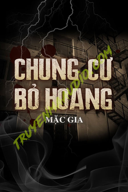 Chung Cư Bỏ Hoang