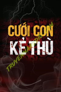 Cưới Con Kẻ Thù