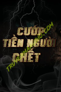 Cướp Tiền Người C.hết