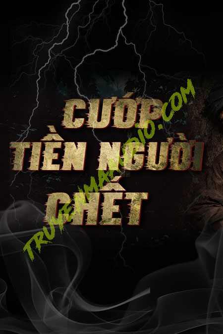 Cướp Tiền Người C.hết