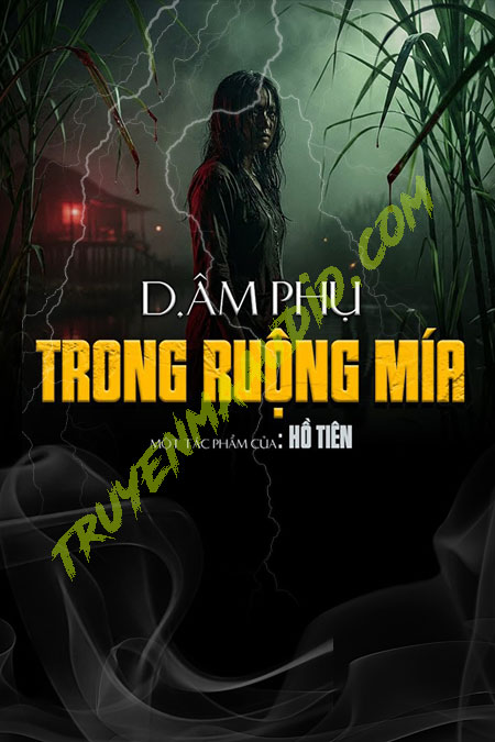 D,âm Phụ Trong Ruộng Mía